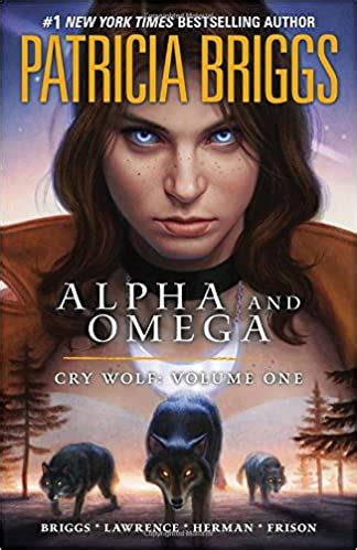 The mercy thompson series have been adapted into graphic novels; Patricia briggs alpha and omega books in order ...