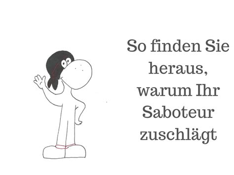 De.wikipedia.org die saboteure werden auf ihrer flucht von wehrmachtssoldaten sofort unter beschuss genommen, dabei wird ein saboteur tödlich getroffen. Warum ist mein innerer Saboteur aktiv? - Coaching-Azur