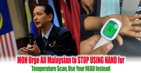 Jul 15, 2021 · kuala lumpur (july 15): MOH Urge All Malaysian to STOP USING HAND for Temperature ...