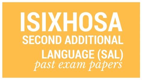 Over 4,500 exam papers and. Past matric exam papers: IsiXhosa Second Additional ...