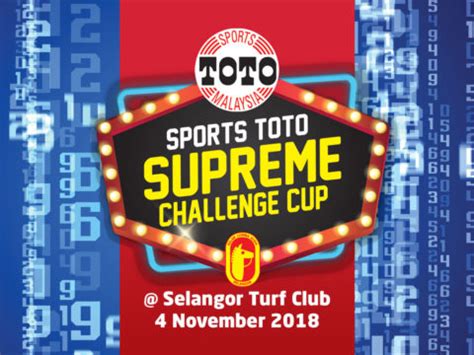 Toto 6/49 (random number generate). Sports Toto Supreme Challenge Race Day | Selangor Turf Club