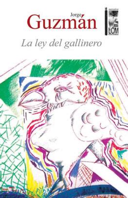 Edit or delete it, then start writing! La ley del gallinero by Jorge Guzmán | NOOK Book (eBook ...