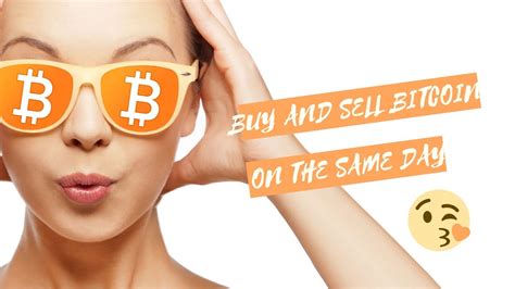 Where can i buy bitcoin? Buy and sell Bitcoin on the same day - YouTube