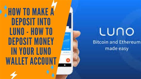 Luno makes using crypto in the real world easy. How To Make A Deposit Into Luno - How To Deposit Money In ...