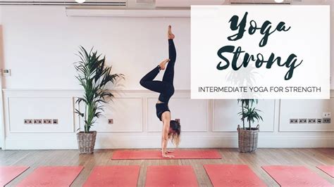 Perfect for anyone who enjoys running, workouts, or simply in need. YOGA STRONG | Intermediate Yoga For Strength | CAT MEFFAN ...