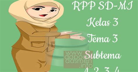 Silabus slb tunagrahita kelas ix semester ganjil tema sub tema pembelajaran mapel kompetensi dasar ppkn ppkn 1.1. RPP Kelas 3 Tema 3 Subtema 1 2 3 4 Revisi Terbaru