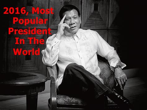 See more of rody duterte on facebook. Rodrigo Duterte Named As The Most Popular President In The ...