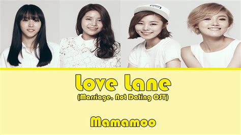 Песни в альбоме marriage not dating ost part 2 (2014). Han/Rom/Eng Mamamoo - Love Lane (Marriage, Not Dating ...