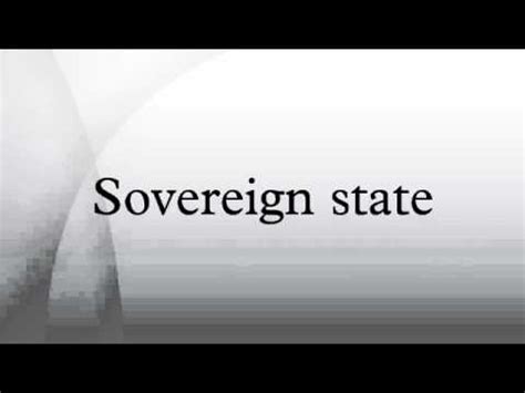 Geography, culture, and government all play a role. Sovereign state - YouTube