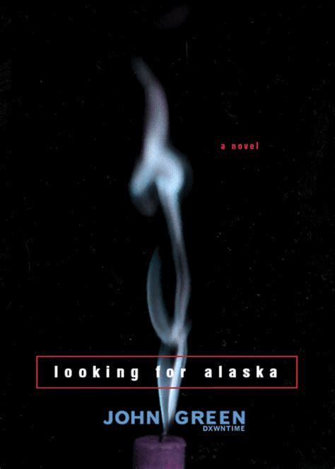 Look for alaska, first john green book i read, and i cried and couldn't sleep afterwards. Looking for Alaska Opinion - Lectores de Taringa - Taringa!