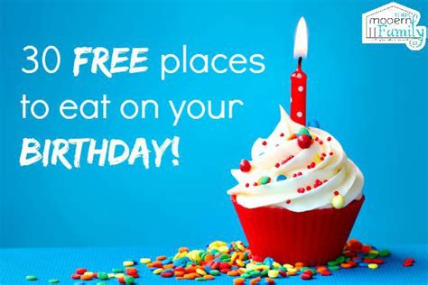 Look what you can get for free on your birthday! places to eat for free on your birthday - yourmodernfamily