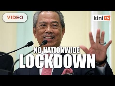 Jun 19, 2021 · kuala lumpur (june 19): Muhyiddin rules out total lockdown - YouTube