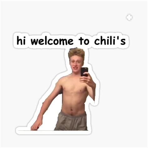 Popular vine star adam perkins passed away on april 11, at age 24. Hi Welcome To Chilis Stickers | Redbubble