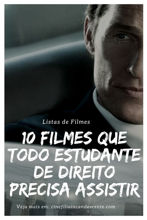 Maybe you would like to learn more about one of these? Top10: Dez Filmes Que Todo Estudante de Direito Precisa ...