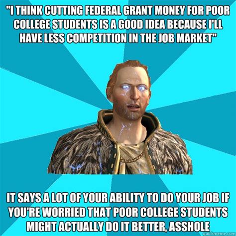 Online jobs for students can be lucrative, pay well, and set you on a successful career path… if you choose them well finding a job you can do online, will give you great flexibility, so if you're up for the challenge, we work from home: "I think cutting federal grant money for poor college students is a good idea because I'll have ...