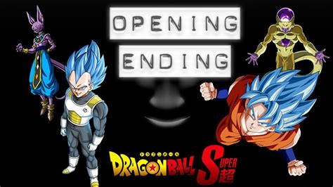 Dragon ball super picks up from the story of goku defeating buu. DRAGON BALL SUPER: OPENING Y ENDING OFICIAL CONFIRMADOS ...