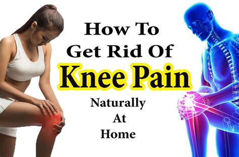 Including bursitis, gout, arthritis and overuse. How To Get Rid Of Knee Pain Naturally?