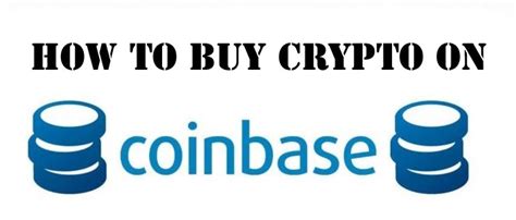 Coinbase is a very popular gateway to access the crypto world. How to Buy Crypto on Coinbase - How To Invest in Crypto