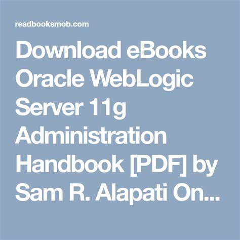 The oracle 11g download sizes for two oracle releases are around 2 gb. Download eBooks Oracle WebLogic Server 11g Administration ...