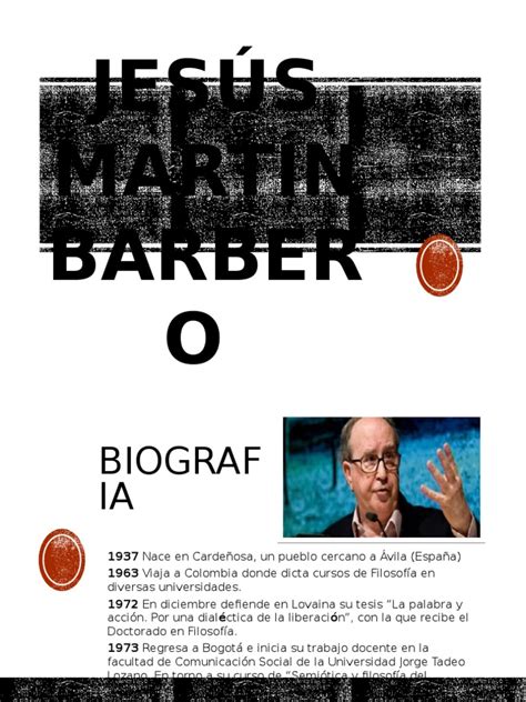 Martín barbero asegura que es urgente tener en el país una televisión pública de verdad, no cultural y educativa. Jesus Martin Barbero