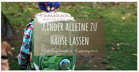 We did not find results for: Kinder alleine zu Hause lassen? Meine Erfahrungen ...