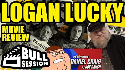 West virginia family man jimmy logan, channing tatum, teams up with his. AND INTRODUCING DANIEL CRAIG | Logan Lucky Movie Review ...