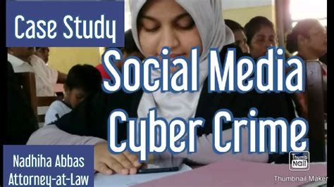 It is vital to note the definition of computer to understand the purview of the statute. Social Media cyber crime.Case Study. - YouTube