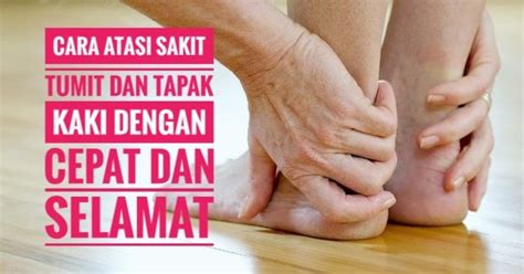 Selepas rawatan rendaman kaki selama 30. CARA ATASI SAKIT TUMIT DAN TAPAK KAKI DENGAN CEPAT DAN ...