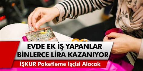 Search only for iş kur İŞKUR evde paketleme iş ilanı: Başvuru ekranı yayınlandı ...