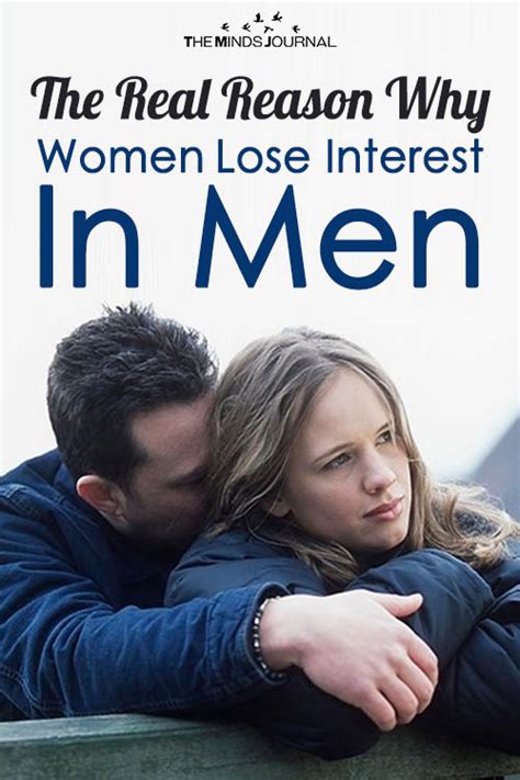 Over the course of about a year or so i've slowly been losing interest in everything that i used to find interesting to me. The Real Reason Why Women Lose Interest In Men