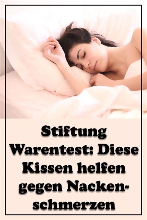 This guide will help you to better understand ba. Nackenkissen Test Stiftung Warentest : Test Stiftung ...