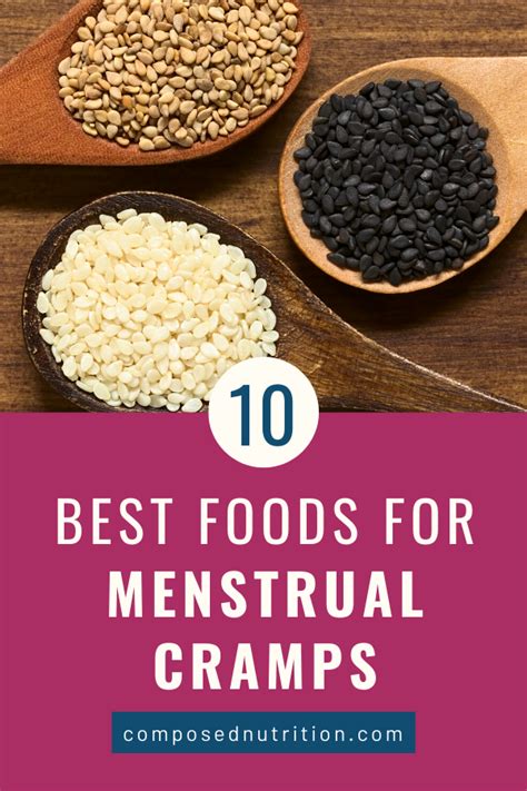 It is advisable to eat fruits and other foods high in fiber and essential fats, and don't forget about boron and calcium. 10 Best Foods for Menstrual Cramps — Composed Nutrition ...
