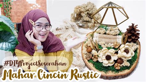 Spesialis untuk cincin kawin, cincin nikah, cincin pernikahan, cincin tunangan, cincin lamaran, cincin pasangan, cincin couple, cincin pria dan wanita. Mahar Tempat Cincin Rustic #2 | Mas Kawin / Lamaran - DIY ...