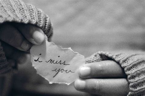 An expression of sorrow or sadness from the absence of a family member, close friend, love. Missing You Quotes for Him, I Miss You My Love Messages ...