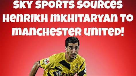 Headlines linking to the best sites from around the web. Sky Sports Sources - DONE DEAL Henrikh Mkhitaryan To ...