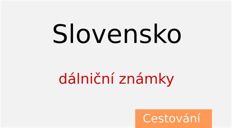 Ut enim ad minim veniam, quis. Nákup dálniční známky pro Slovensko | RR blog