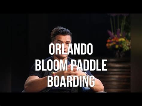 Orlando bloom appeared on the howard stern show on wednesday, and, much to his dismay orlando bloom says an 'optical illusion' made his manhood look so big in those viral paddle boarding photos. Orlando Bloom Paddle Boarding - YouTube