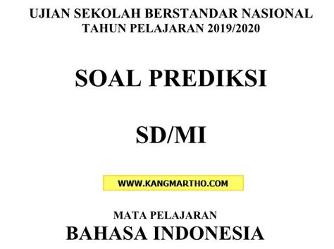 Soal uas bahasa inggris kelas 6 sd. Soal USBN SD/MI 2019/2020