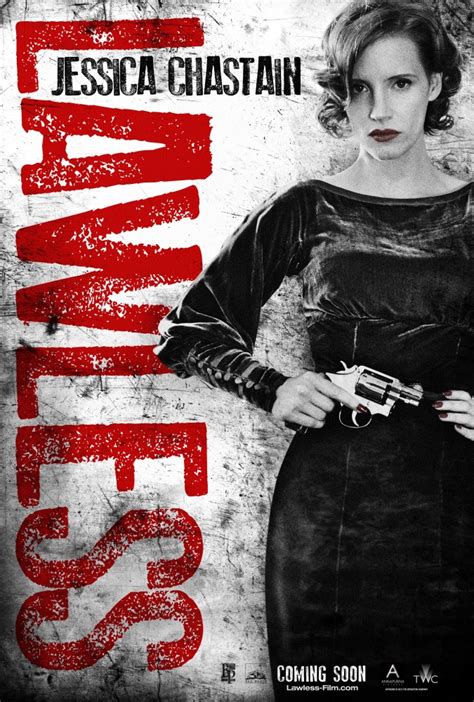 I had no clue concerning this movie until we watched it. 'Lawless' Character Posters and Jessica Chastain's Nude Scene