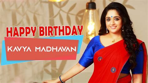 Malayalam birthday songs 100% free download 2019. Kavya Madhavan Birthday Special Songs | Happy Birthday ...