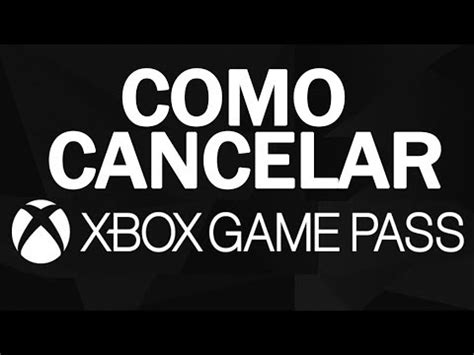 Cancelar é um verbo, futuro do. CANCELAR O XBOX GAME PASS DE MANEIRA FÁCIL - YouTube