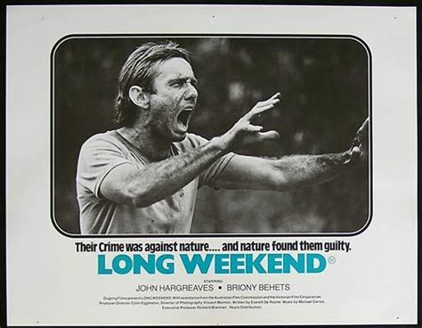 The wild, untold story of ozploitation! LONG WEEKEND '78 Australian Cinema HARGREAVES-Behets Lobby ...