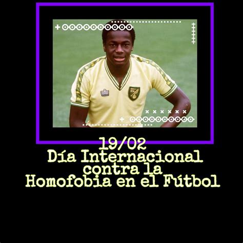 Estas actitudes negativas, prejuiciosas y discriminatorias son un delito en la legislación de muchos países a. 19/02 Día Internacional contra la Homofobia en el Fútbol ...