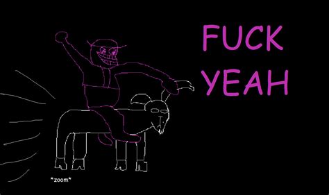 More than just eye candy. Farmer gets drunk off his ass and rides a goat at mach 7 ...