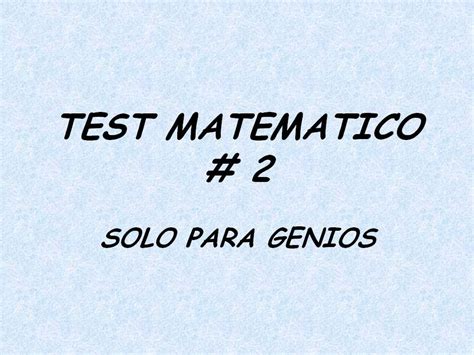 Pon a prueba tu inteligencia y tu habilidad para el cálculo en nuestros juegos de matemáticas y geometría, en los que encontraras divertidos problemas. Max Juegos Mentales # 16 | SOLO PARA GENIOS | TEST ...