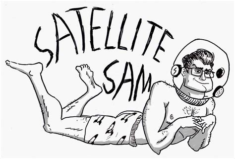 Sketched Screenings: Sketched Comic: Satellite Sam Vol. 1
