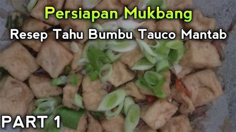 תמונה של ‪bumbu desa‬, ג'קרטה: RESEP TAHU BUMBU TAUCO MANTAB - YouTube