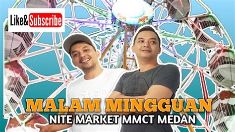 590 likes · 5 talking about this · 6,583 were here. SUASANA PASAR MALAM MMTC MEDAN | NITE MARKET MMTC PANCING MEDAN - YouTube