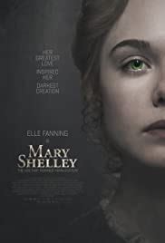 Mary wollstonecraft godwin was just 16 when she followed a boy and became mary shelley, the wounded yet fierce feminist who penned frankenstein. Mary Shelley (2017) - IMDb