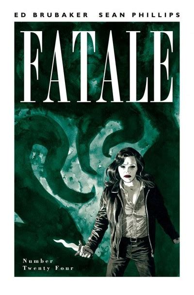 Causing or capable of causing death. Fatale Comic Series Reviews at ComicBookRoundUp.com